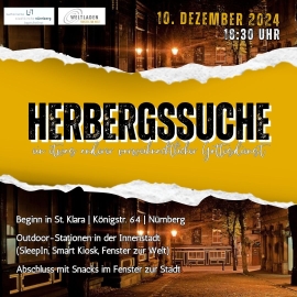 Bei der "Herbergssuche" besuchen die Teilnehmenden nach dem Gottesdienst besondere Outdoor-Stationen in der Innenstadt von Nürnberg.